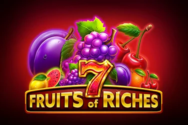 7 Fruits of Riches
