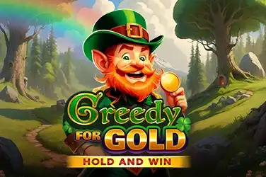 Greedy for Gold: Hold and Win