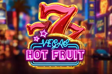 Vegas Hot Fruit